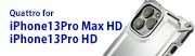 Quattro for 13Pro HD