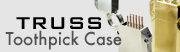 TRUSS ToothPick case